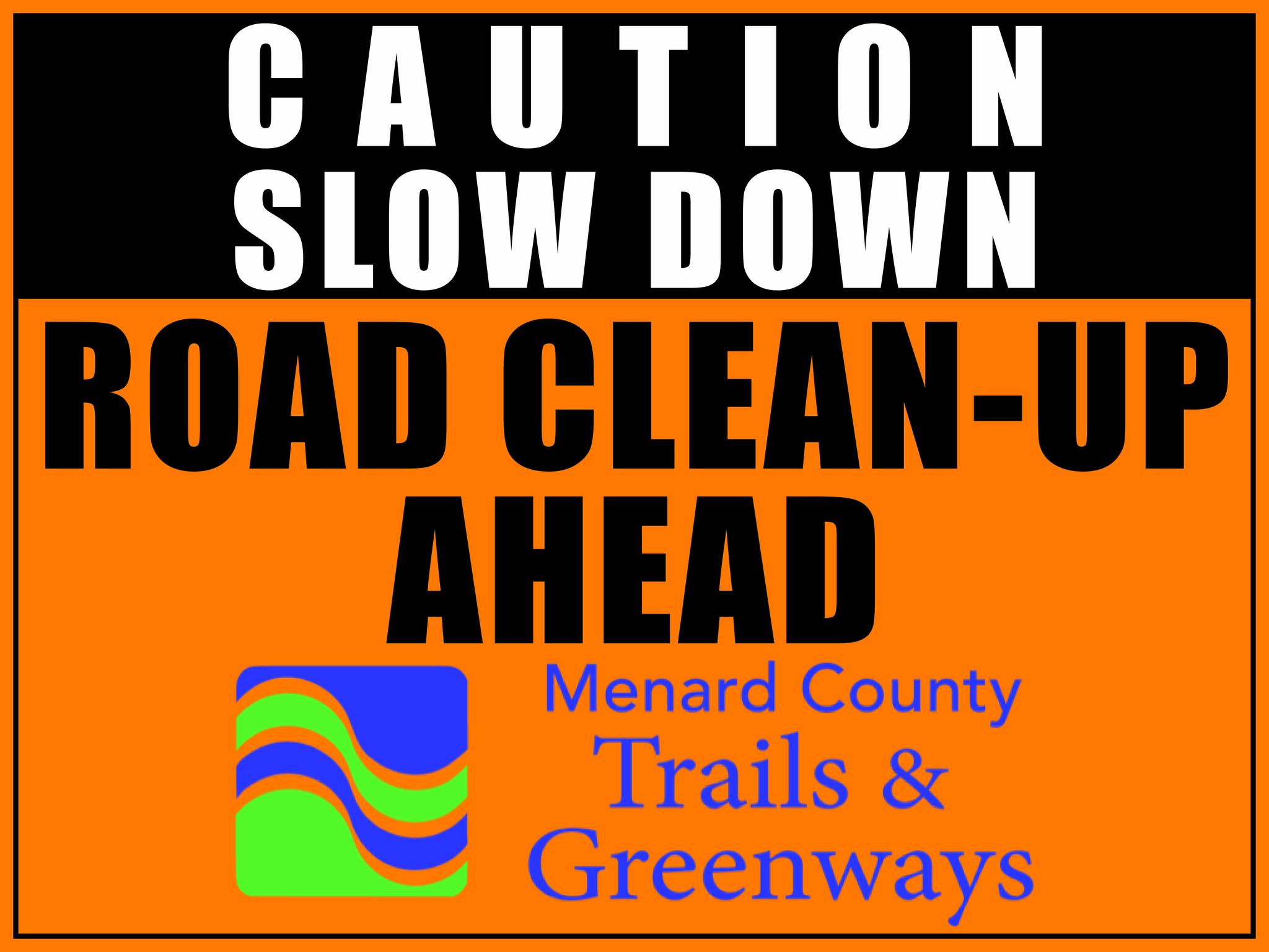 road cleanup sign